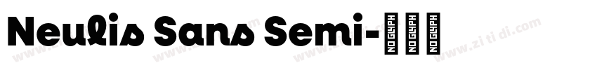 Neulis Sans Semi字体转换